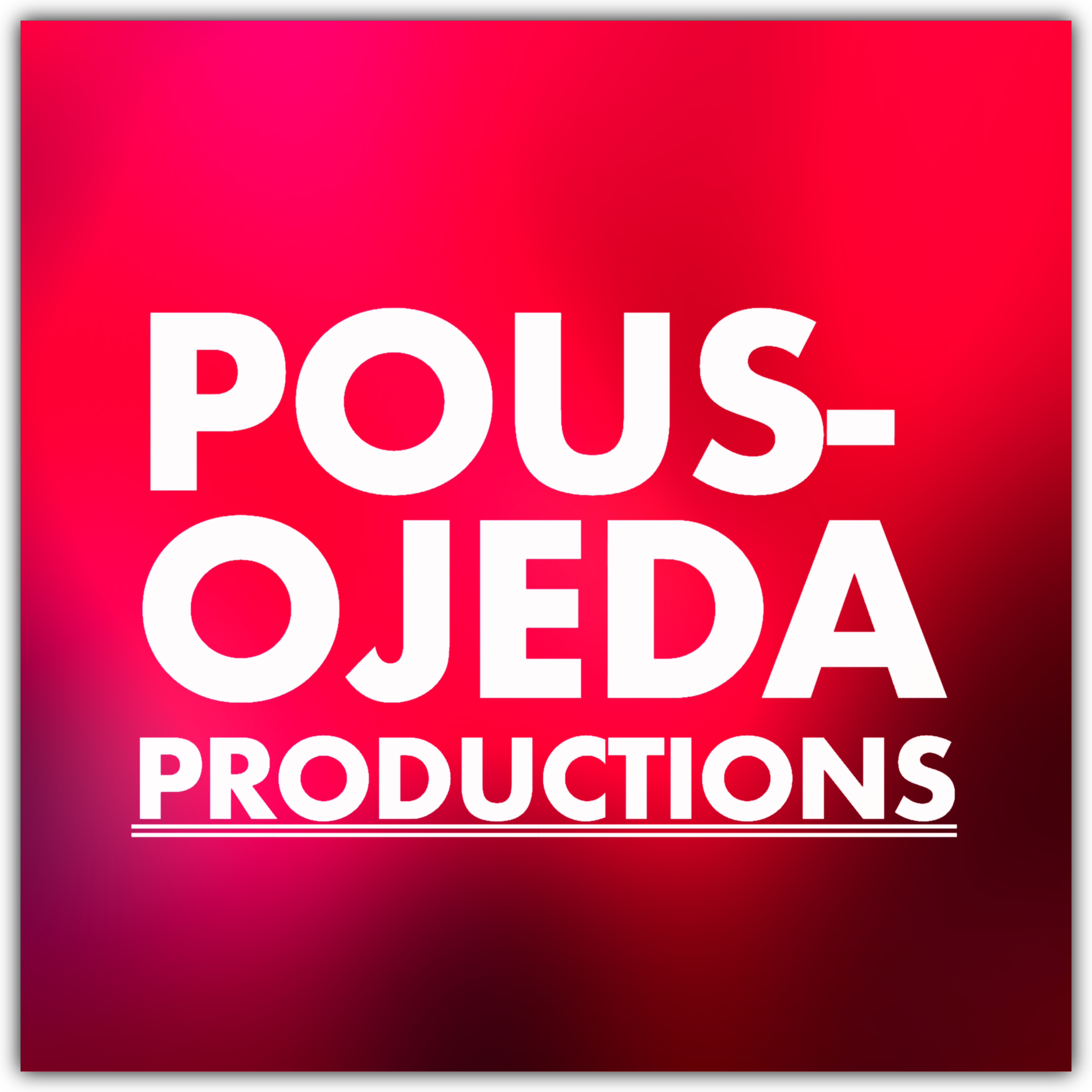 Pous-Ojeda Productions Poster